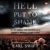 Hell Put to Shame by  Earl Swift audiobook