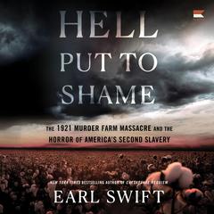 Hell Put to Shame by Earl Swift audiobook