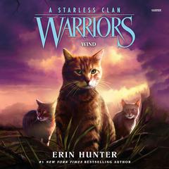 Warriors: A Starless Clan #5: Wind by Erin Hunter audiobook