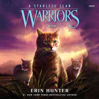 Warriors: A Starless Clan #5: Wind by Erin Hunter audiobook