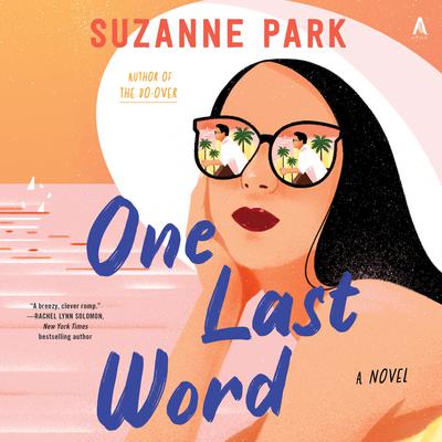 One Last Word by Suzanne Park audiobook