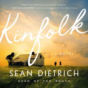 Kinfolk by  Sean Dietrich audiobook