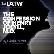 The Confession of Henry Jekyll, M.D. by  David Rambo audiobook