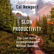 Slow Productivity by  Cal Newport audiobook