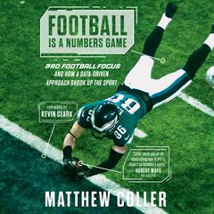 Football Is a Numbers Game by Matthew Coller audiobook