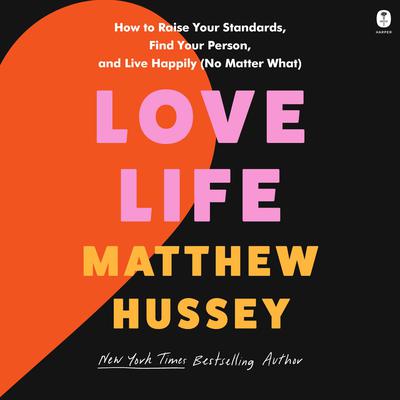 Love Life by Matthew Hussey audiobook