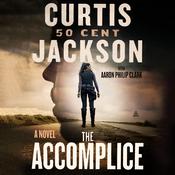 The Accomplice by  Curtis “50 Cent” Jackson audiobook