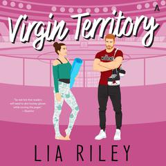 Virgin Territory by Lia Riley audiobook