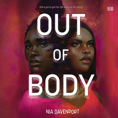 Out of Body by Nia Davenport audiobook
