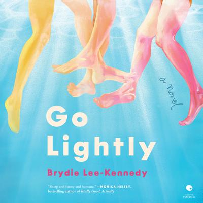 Go Lightly by Brydie Lee-Kennedy audiobook