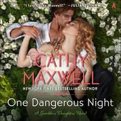 One Dangerous Night by  Cathy Maxwell audiobook