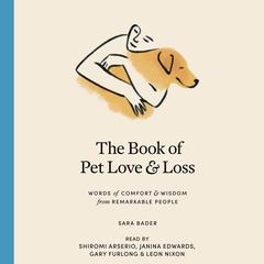 The Book of Pet Love and Loss by Sara Bader audiobook