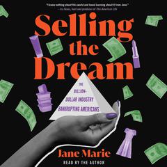 Selling the Dream by Jane Marie audiobook