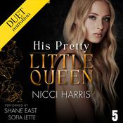 His Pretty Little Queen by  Nicci Harris audiobook