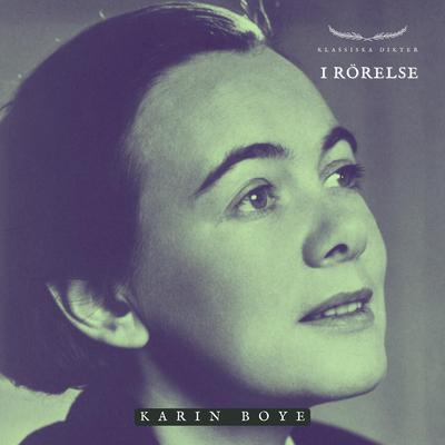 I rörelse by Karin Boye audiobook