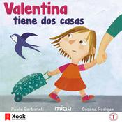 Valentina tiene dos casas by  Paula Carbonell audiobook