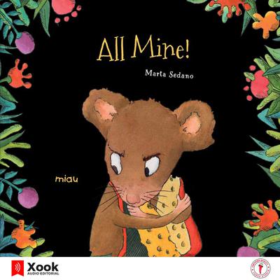 All Mine! by Marta Sedano audiobook