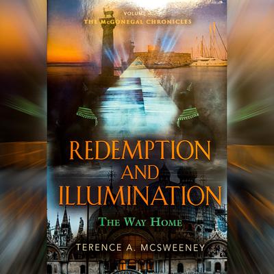 Redemption and Illumination by Terence McSweeney audiobook