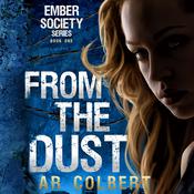 From the Dust by  AR Colbert audiobook