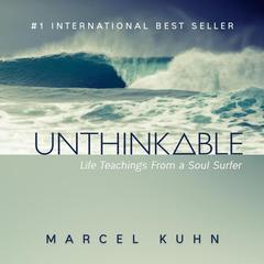 Unthinkable by Marcel Kuhn audiobook