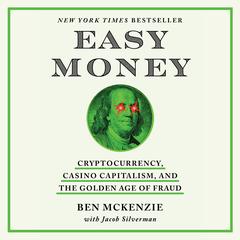 Easy Money by Ben McKenzie audiobook