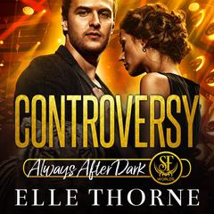 Controversy by Elle Thorne audiobook