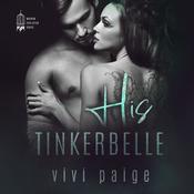 His Tinkerbelle by  Vivi Paige audiobook