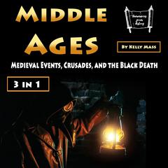 Middle Ages by Kelly Mass audiobook