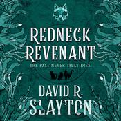 Redneck Revenant by  David R. Slayton audiobook