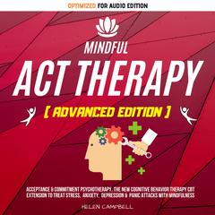MINDFUL ACT THERAPY by Helen Campbell audiobook
