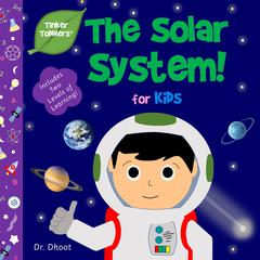 Solar System for Kids (Tinker Toddlers) by Dhoot  audiobook