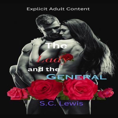 The Lady and the General by S.C. Lewis audiobook