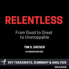 Summary: Relentless by Brooks Bryant audiobook