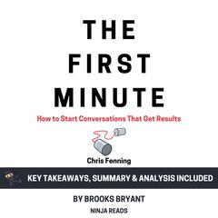 Summary: The First Minute by Brooks Bryant audiobook