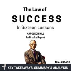 Summary: The Law of Success by Brooks Bryant audiobook