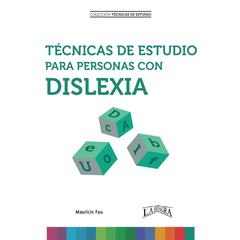 Técnicas de Estudio Para Personas con Dislexia by MAURICIO FAU audiobook