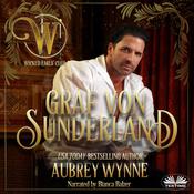 Graf Von Sunderland by  Aubrey Wynne audiobook