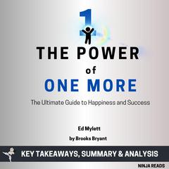 Summary: The Power of One More by Brooks Bryant audiobook
