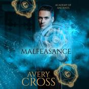 Malfeasance by  Avery Cross audiobook