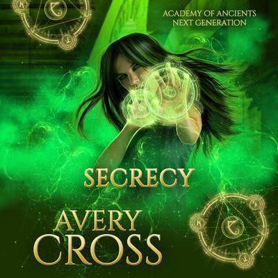 Secrecy by Avery Cross audiobook