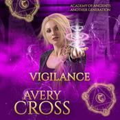 Vigilance by  Avery Cross audiobook