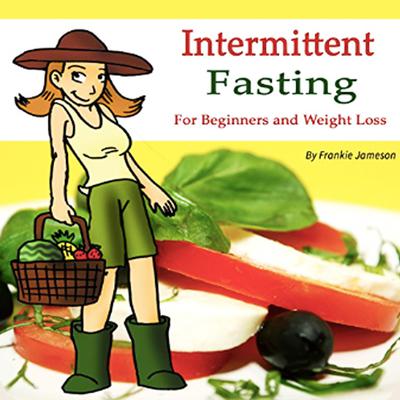 Intermittent Fasting by Frankie Jameson audiobook
