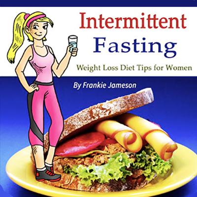 Intermittent Fasting by Frankie Jameson audiobook