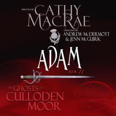 Adam by Cathy MacRae audiobook