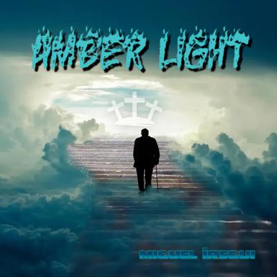 Amber Light by Miguel Iregui audiobook