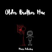 Older Brother Max by  Maxim Kaluzhny audiobook