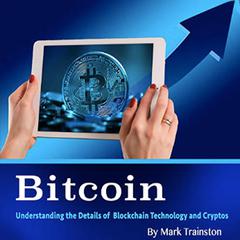 Bitcoin by Mark Trainston audiobook