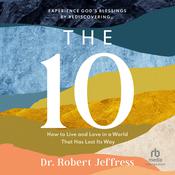 The 10 by  Robert Jeffress audiobook