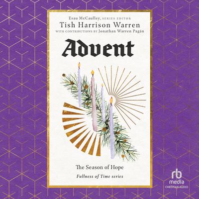 Advent by Tish Harrison Warren audiobook