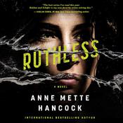 Ruthless by  Anne Mette Hancock audiobook